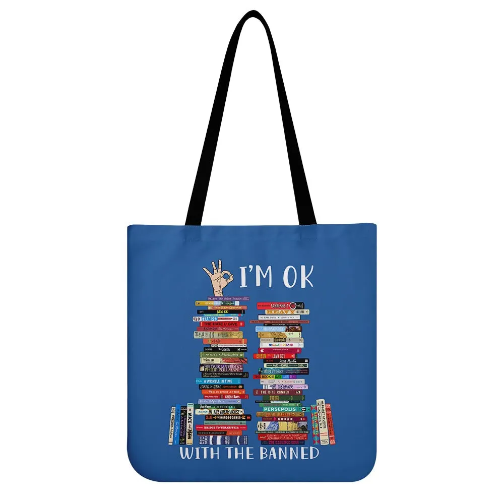 I'm OK With The Banned Book Lovers Gift TBF76